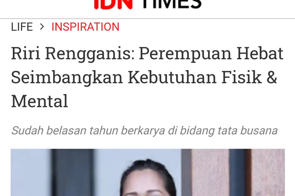 IDN Times : Perempuan hebat seimbangkan kebutuhan fisik dan mental